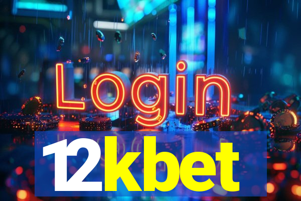12kbet