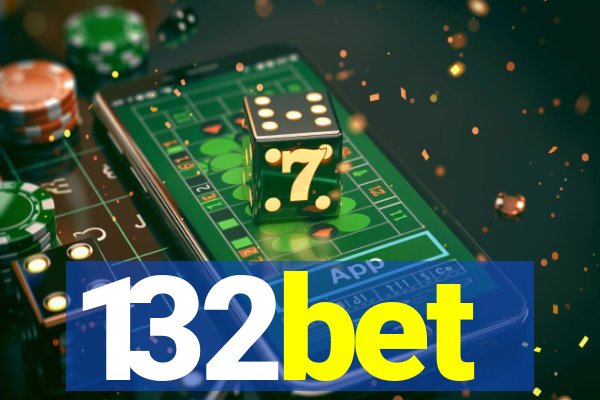 132bet