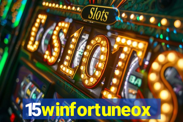 15winfortuneox