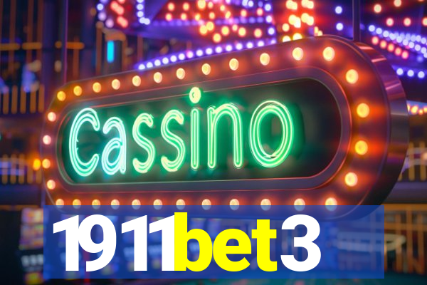 1911bet3