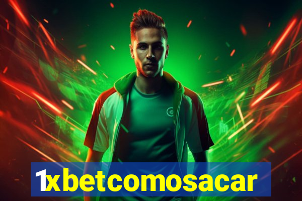1xbetcomosacar
