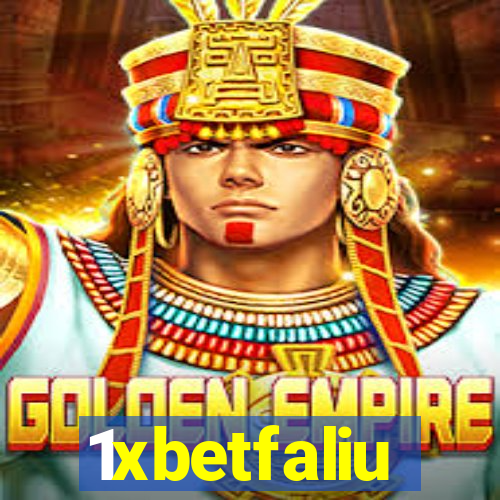1xbetfaliu