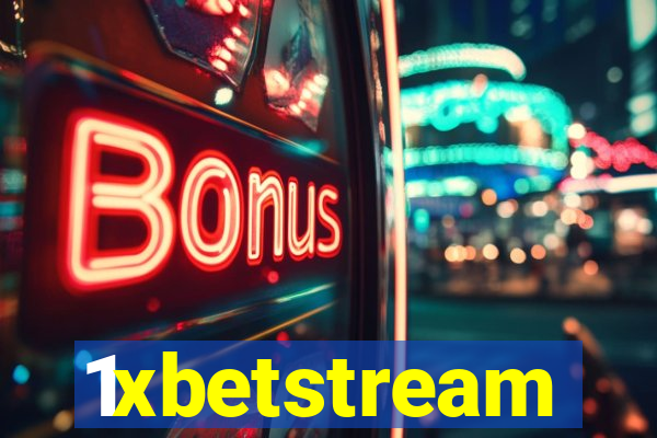 1xbetstream
