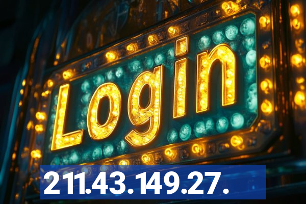 211.43.149.27.