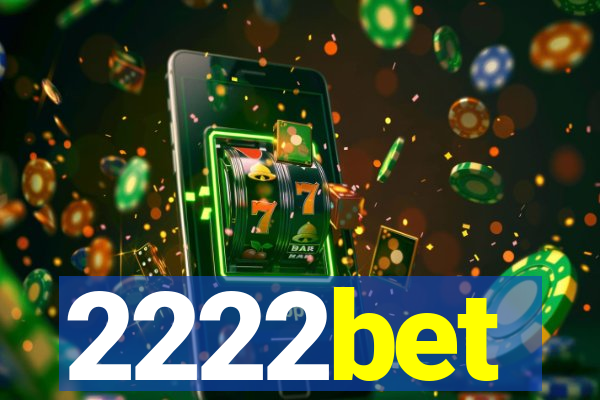 2222bet