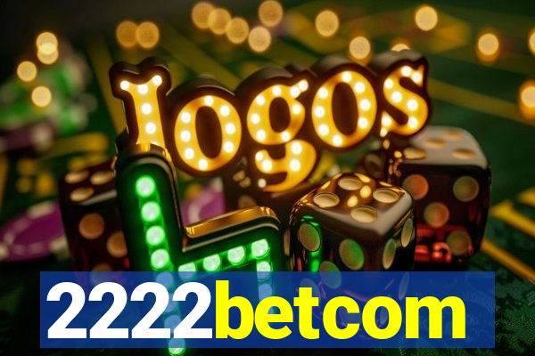 2222betcom