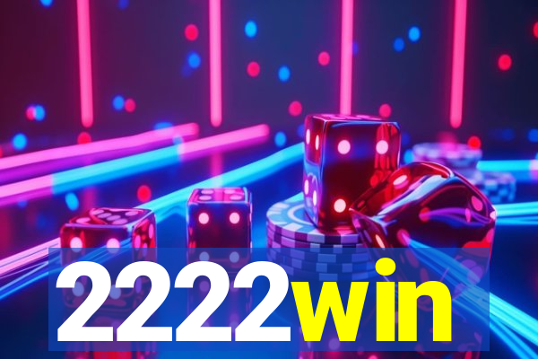2222win