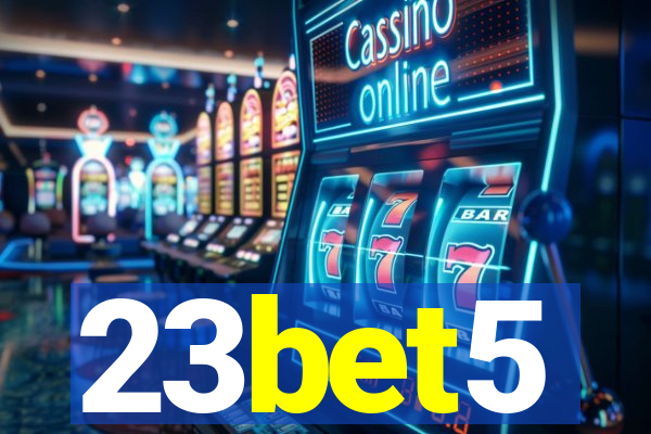 23bet5