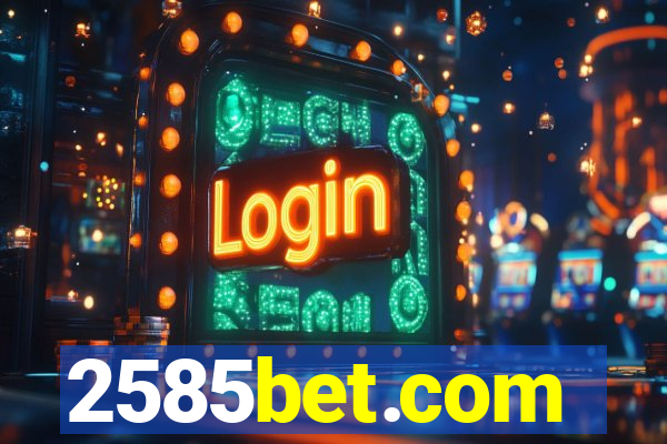 2585bet.com