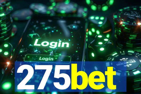 275bet