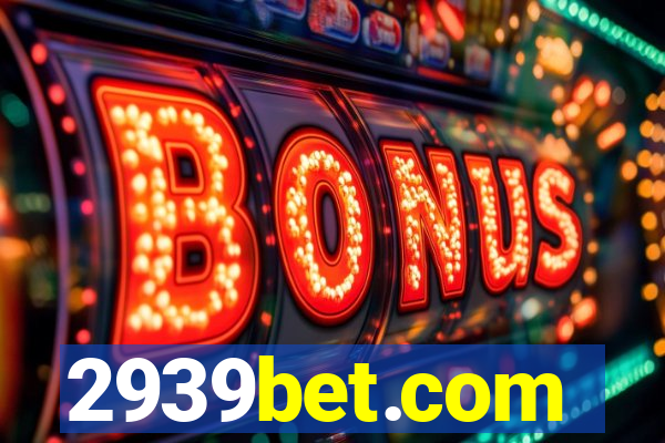 2939bet.com