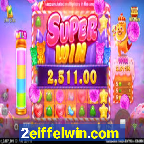 2eiffelwin.com