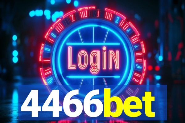 4466bet