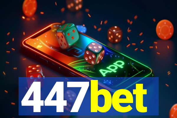 447bet