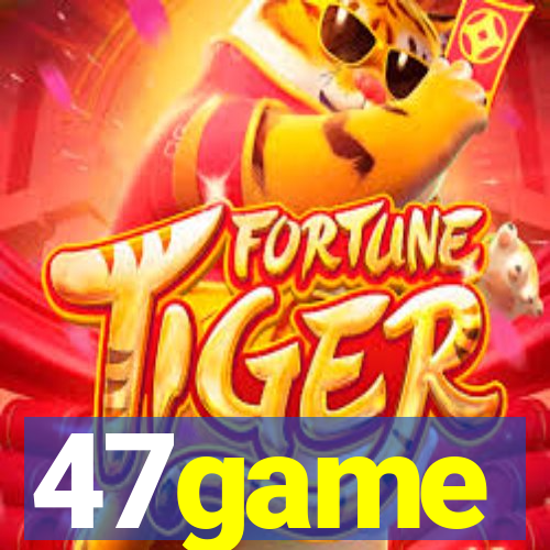 47game