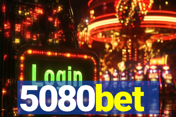 5080bet
