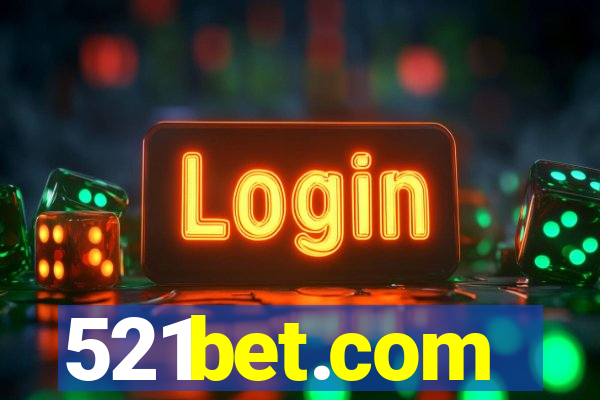 521bet.com