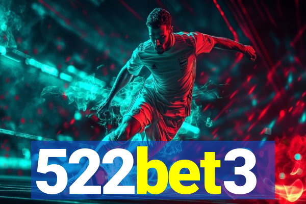 522bet3