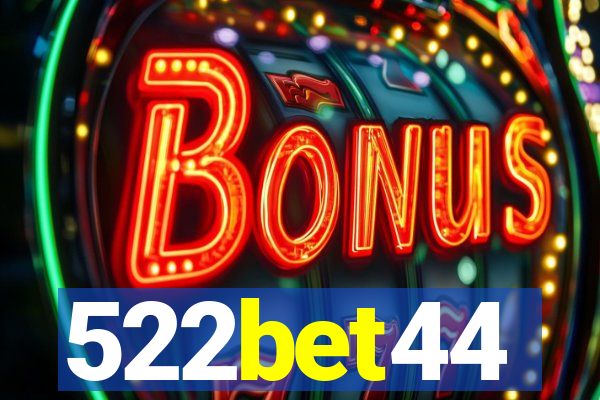 522bet44