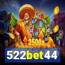 522bet44