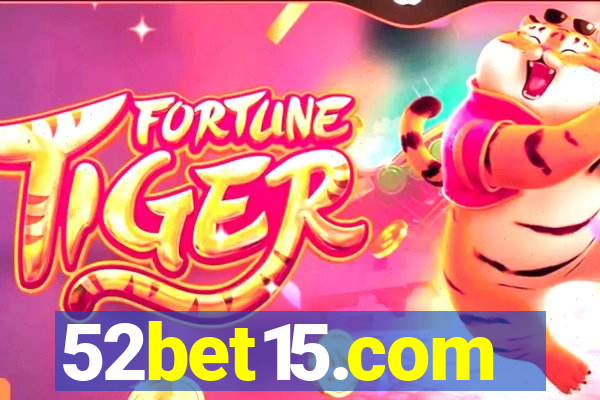 52bet15.com