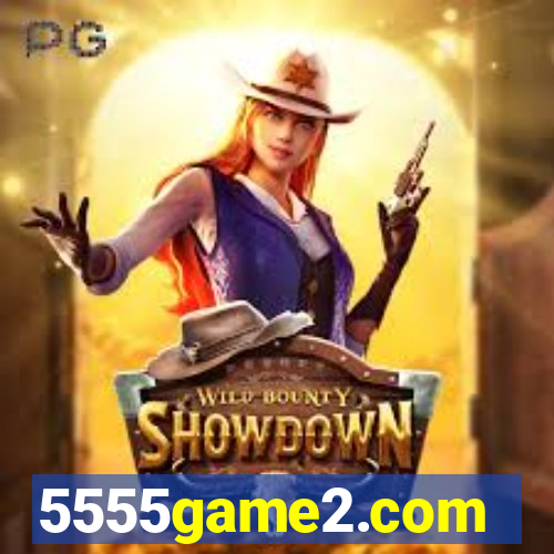 5555game2.com