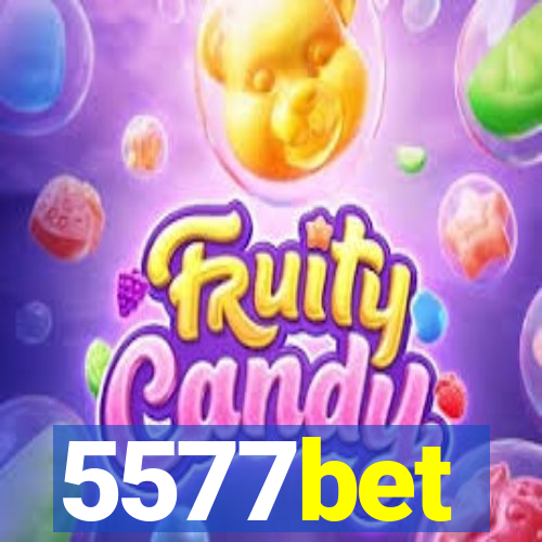 5577bet