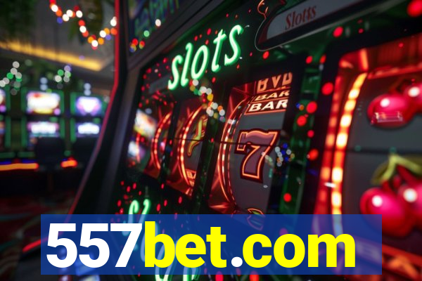 557bet.com