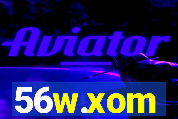 56w.xom