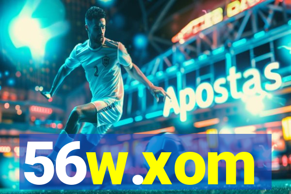 56w.xom