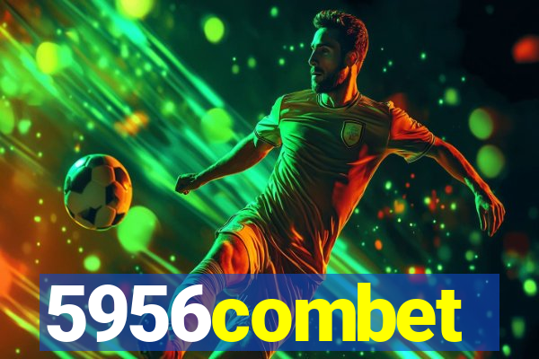 5956combet