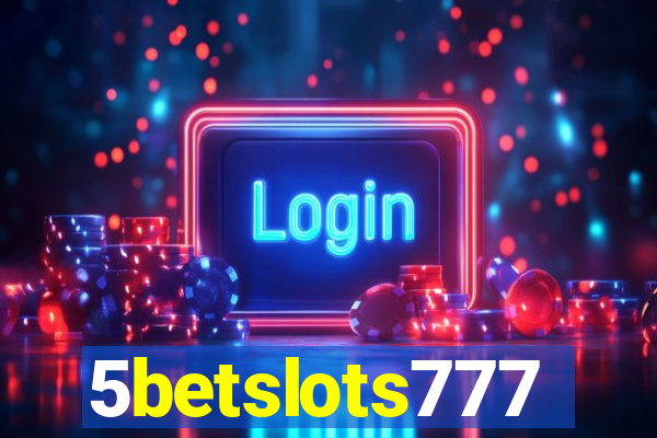 5betslots777