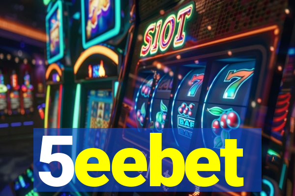 5eebet
