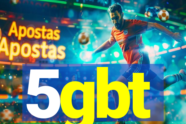5gbt