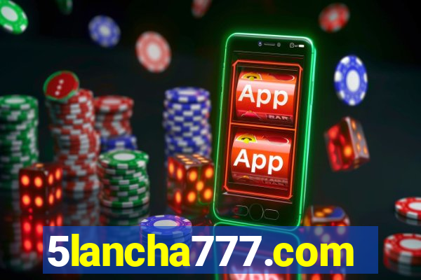 5lancha777.com
