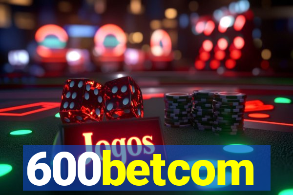 600betcom