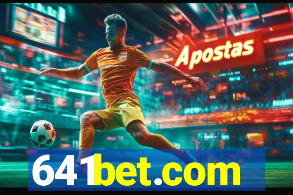 641bet.com