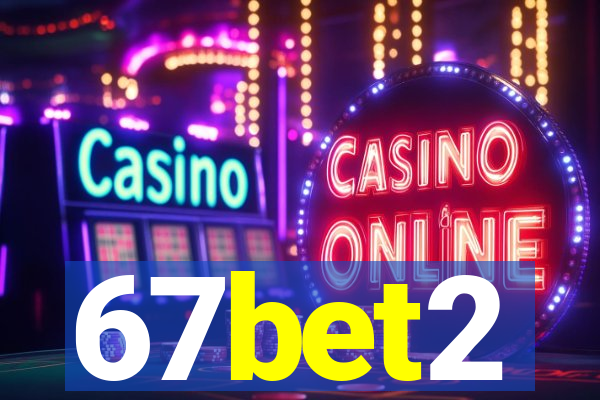 67bet2