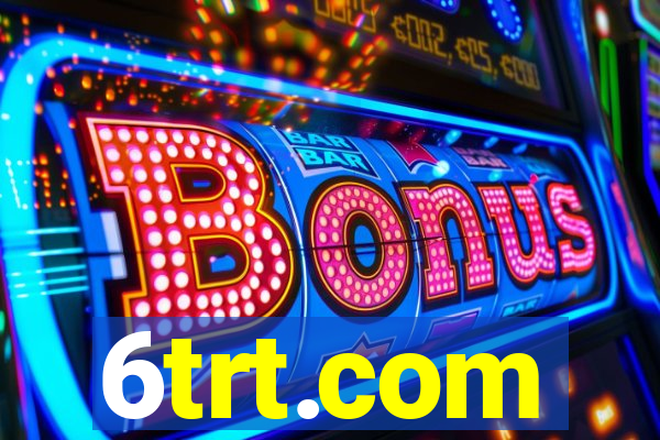 6trt.com