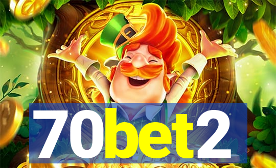 70bet2