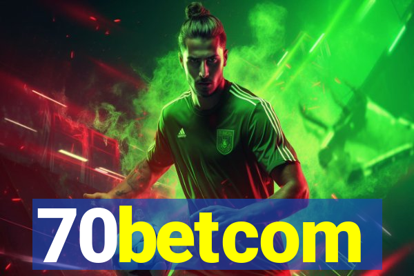 70betcom