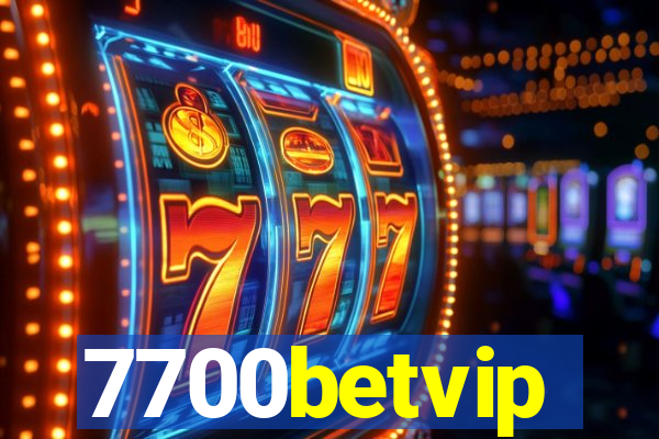 7700betvip