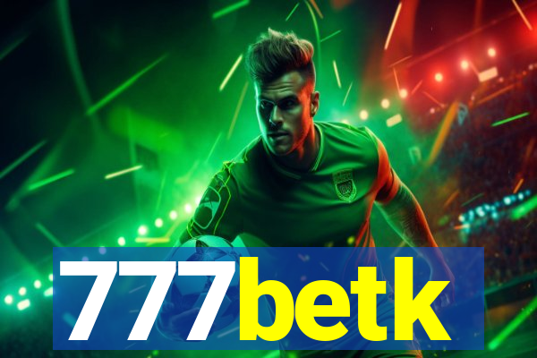 777betk