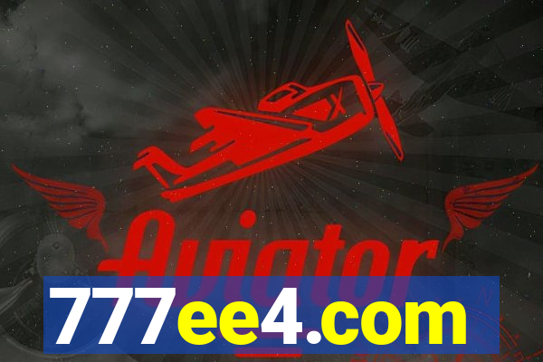 777ee4.com