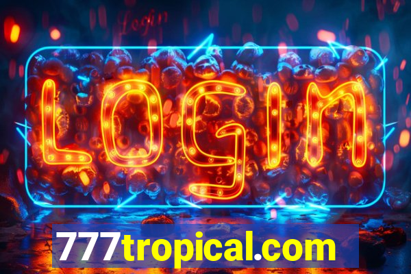 777tropical.com