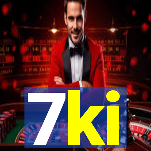7ki