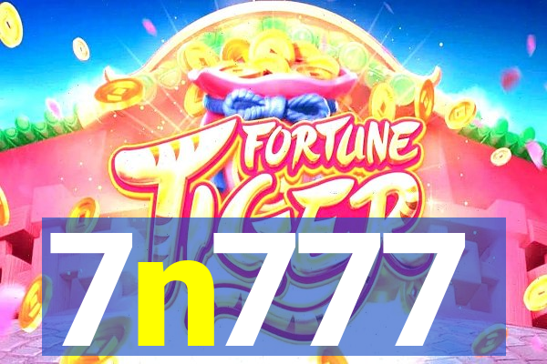 7n777