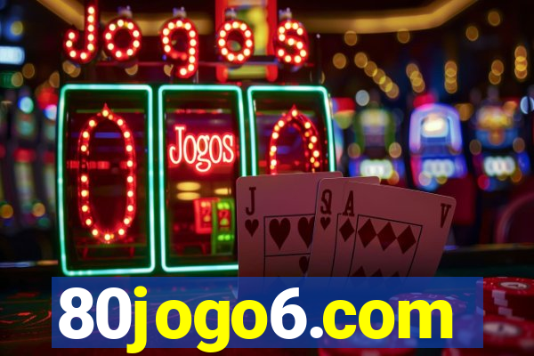 80jogo6.com