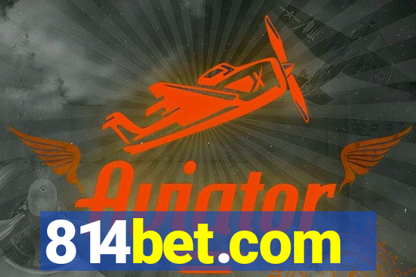 814bet.com