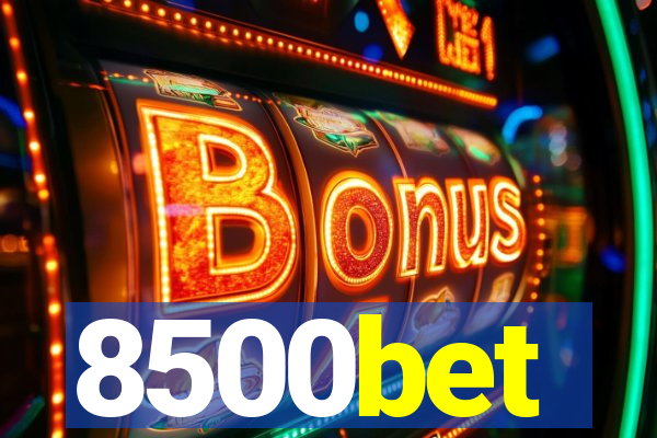 8500bet
